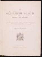 Az Osztrák-Magyar Monarchia írásban és képben Karinthia és Kraina. Budapest, 1901, Magyar Királyi Ál...