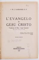 Lagrange, Marie-Joseph: L'evangelo di Gesu Cristo. Traduzione di Mons. Luigi Gramatica. 50 foto...