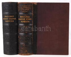 Dr. Ballagi Mór: Új teljes német és magyar szótár. Magyar-német rész; Német-magyar rész. Ötödik kiad...