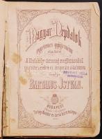Bartalus István: Magyar Népdalok. Egyetemes gyűjtemény. Budapest 1873. Tettey Nándor és társa. Gerin...