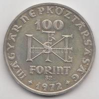 1972. 100Ft Ag "Szt. István" T:BU