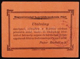 Cca 1930 Magyar Szociáldemokrata Párt utalványa a Beketow-cirkuszba