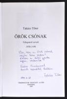 Takács Tibor: Válogatott versek. Dedikált! Bp., 1997. Összmagyar testület