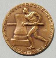 1933. "...Molnár Céh" Br. emlékérem. Szign:Berán Lajos T:2