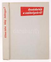 Kilenc kéve hány kalanyga? - anekdoták a székelyekről. Bukarest 1983. Kriterion