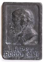 R.monogrammal: Rippl Rónai emlékére. Fémöntvény 10 x 7 cm