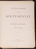 Petőfi Sándor összes költeményei. Hazai művészek rajzaival diszitett képes kiadás. Bp., 1878. Athenaeum. 1t. 895p. Enyhén sérült félbőr kötésben, néhány lap kijár.