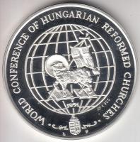 Lebó Ferenc (1960-) 1991. "Magyar Reformátusok II. Világtalálkozója" Ag emlékérem (31.1g/0...