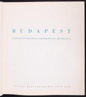 Borsos-Zádor-Sódor: Budapest építészettörténete, városképei és műemlékei. Bp., 1959 Műszaki. 3 térké...