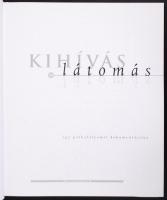 Havas-Kaiser-Veress: Kihívás és látomás. Az ember tragédiája Bp., 2002. Alexandra Kiadó
