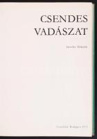 Jaroslav Holecek: Csendes vadászat.  Bp., 1973 Gondolat