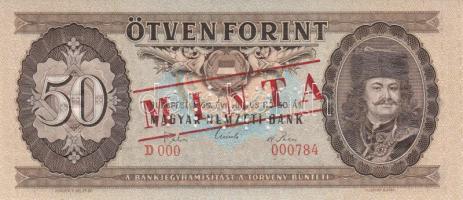 1969. 50Ft "MINTA" perforációval és felülnyomással "D 000 000784" sorozatszámmal T:I