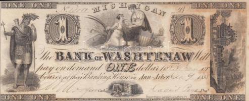 Amerikai Egyesült Államok / Michigan / Bank of Washtenaw 1835. december 9. 1$ fekete sorozat és sorszám, fekete keltezés T:I-(barnás elszíneződés) United States Of America / Michigan / Bank of Washtenaw 1835. 9 december, 1 Dollar with black serials and black date C:AU(brownish discoloration)