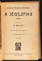 Verne Gyula: A jégszfinx I-II. Ford. dr. Mikes Lajos. Geiger Richard rajzaival. (Verne Gyula Összes ...