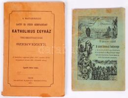 A Magyarországi Latin és Görög Szertartású Katholikus Egyház Önkormányzatának Szervezete. Pest 1871. Sartori Károly Bizománya + A szent kereszt hadserege. Kis füzet.