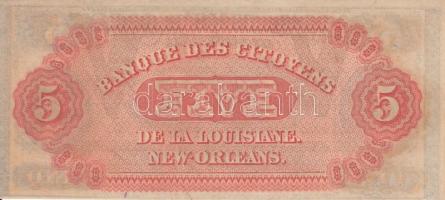 Amerikai Egyesült Államok / Louisiana / New Orleans / Citizens' Bank of Louisiana 1860. 5$ &quo...