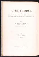 Gáspár Ferencz: A Föld körül II. Nyugot-India és Afrika. Colontól Nyugat-Indián át Afrika körül, Ade...