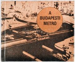Minikönyv: A budapesti metró. Bp., é.n., Idegenforgalmi Propaganda és Kiadóvállalat. Kiadói papírköt...