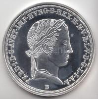 Magyar tallérok utánveretben "V. Ferdinánd Tallérja 1837." Ag (0,999) 20g T:PP Tanúsítvánnyal. Csak 2000db