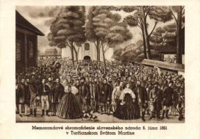 Turócszentmárton 1861. június 6., szlovák nemzeti mozgalom gyűlése / Memorandové zhromazdenie slovenského národa 6. júna 1861 v Turcianskom Svätom Martine / Martin 1861, meeting of the Slovak national movement, Ga.