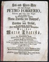 Lob- und Ehren-Rede von dem Seeligen Petro Forrerio... von P. Jacobo Seybold, aus der Gesellschaft Jesu. Preßburg (Pozsony), 1755, (gedruckt bey Johann Michael Landerer)