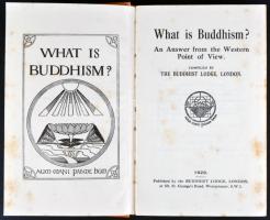 What is Buddhism? An Answer from the Western Point of View. Compiled by The Buddhist Lodge, London. London, 1929, The Buddhist Lodge. Kiadói egészvászon kötésben /  Linen binding