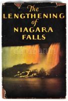 The Lengthening of Niagara Falls. Buffalo, é.n., Buffalo, Niagara and Eastern Power Corporation. Kar...