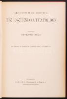 Magyar Földrajzi Társaság Könyvtára: Alberto M. de Agostini: Tíz esztendő a Tűzföldön 100 képpel és ...