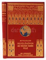 A Magyar Földrajzi Társaság könyvtára: Mittelholzer: Repülőgépen az Északi Sark felé Ford. Prochaska Ferenc. Kiegészíti: Cholnoky Jenő: A Spitzbergák földrajzi képe. Bp. Lampel. Számos illusztrációval. Kiadói, aranyozott vászonkötésben. Nagyon szép állapotban