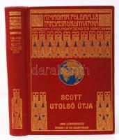 A Magyar Földrajzi Társaság könyvtára: Robert Falcon: Scott utolsó útja. Scott naplója és utitársainak feljegyzései. Angolból átdolg. Halász Gyula. Bp. 1923. Lampel. Számos illusztrációval. Kiadói, aranyozott vászonkötésben. Nagyon szép állapotban