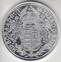Magyar tallérok utánveretben "Mária Terézia Tallérja 1780." Ag (0,999) 20g T:PP Tanúsítván...