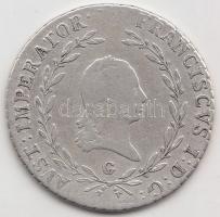 Ausztria/magyar verdejel 1815G 20Kr Ag "II.Ferenc" T:2-,3