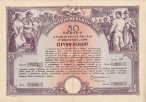 1952. "Harmadik Békekölcsön" nyereménykölcsön 50Ft-ról T:III(kis beszakadás)