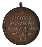 1938. "Felvidéki Emlékérem" Br emlékérem szalag nélkül T:2,2-
Hungary 1938. "Commemor...