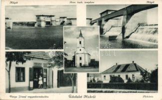 Nick, Római katolikus templom és plébánia, műgát, Varga József vegyeskereskedése