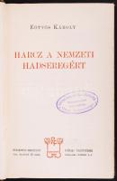 Eötvös Károly: A ki örökké bujdosott. És egyéb elbeszélések; Tünemények; Harcz a nemzeti hadseregért...