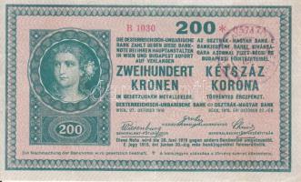 1918. 200K "B 1030" + "*" és "MAGYAR ÁLLAMPÉNZTÁR - DEBRECEN 1919" felülbélyegzéssel T:restaurált