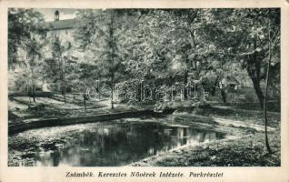 Zsámbék Keresztes Nővérek Intézete, park (fa)