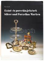 Kiss László: Ezüst- és porcelánjelzések / Silver und Porzellan Marken. Kiadói papírkötésben, jó állapotban /  Paperback, good condition