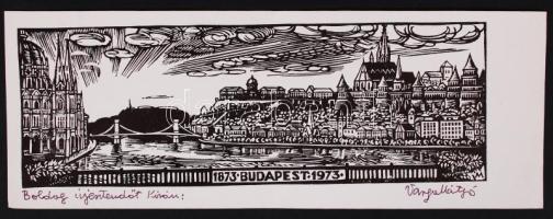 Varga Mátyás (1910-2002):Budapest 1873-1973. Fametszet, papír, jelzett, 9×25 cm