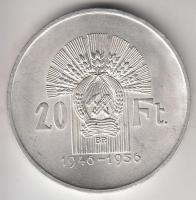 1956. 20Ft Ag "Tízéves a Forint / Lánchíd" T:2