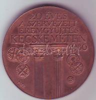 1986. "Kecskemét-Éremgyűjtés-Nemes Marcel" Br T:2