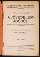1916 Háborús adótörvények I-III. Magy., jegyz. dr. Túry Zoltán. Bp., "Az Adó" Szerkesztősé...