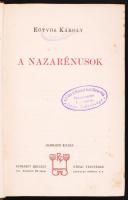 Eötvös Károly: Szilágyi és Káldy. A Jókay nemzetség. A nazarénusok. Bp., 1906, Révai Testvérek. Kiad...