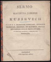 1826 Sermo magistri Josephi Kussevich... Zagrabiae, typ. Francisci Suppan