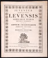 1838 Juventus gymnasii regii Levensis Scholarum Piarum secundum promerita in studio artium et scientiarum semestri secundo... Strigonii, typ. Jos. Beimel