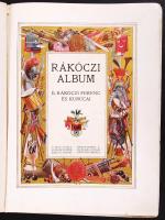 Rákóczi album. A Pesti napló ajándéka. Bp., én. Hornyánszky. (Néhány lap kijár, néhány sérült)