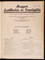 1940 Magyar Szállodás és Vendéglős Ballai Károly szerkesztésében. Komplett évfolyam. Félvászon kötésben, jó állapotban