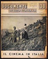 1943 Documenti di vita italiana. Nr. 30. Il cinema in Italia. Képes magazin a II. világháborús olasz filmgyártásról /  Magazin from WWII with pictures of Italian cinema
