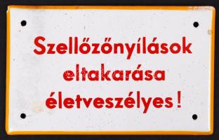 Régi zománc tábla "Szellőzőnyílások eltakarása életveszélyes" 9×15 cm